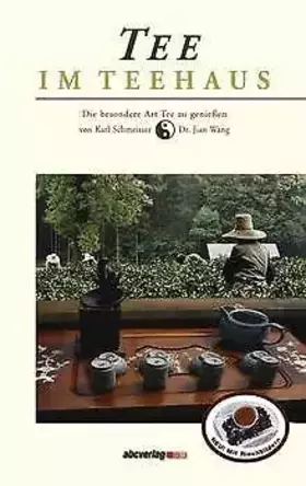 Couverture du produit · Tee im Teehaus: Die besondere Art Tee zu geniessen