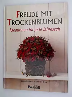 Couverture du produit · Freude mit Trockenblumen