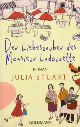 Couverture du produit · Der Liebeszauber des Monsieur Ladoucette: Roman