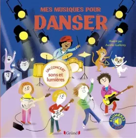 Couverture du produit · Mes musiques pour danser : un concert sons et lumières