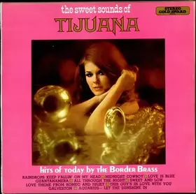 Couverture du produit · The Border Brass The Sweet Sounds Of Tijuana 1970 UK vinyl LP MER315