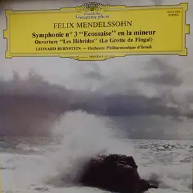 Couverture du produit · Symphonie N°3 "Ecossaise" En La Mineur • Ouverture "Les Hébrides" (La Grotte De Fingal)