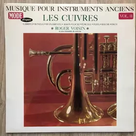 Couverture du produit · Musique Pour Instruments Anciens Vol. 11: Les Cuivres