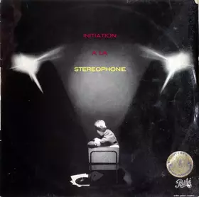 Couverture du produit · Initiation À La Stéréophonie (Disque De Démonstration)