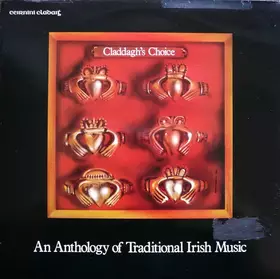 Couverture du produit · Claddagh's Choice - An Anthology Of Traditional Irish Music