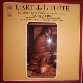 Couverture du produit · L'Art De La Flûte, Volume II - La Flûte Traversière Du XVIIe Siècle À Nos Jours