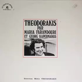 Couverture du produit · Theodorakis Par Maria Farandouri Et Georg Kapernaros