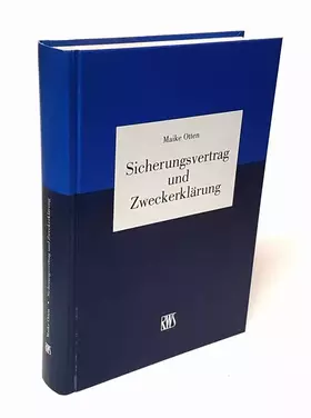 Couverture du produit · Sicherungsvertrag und Zweckerklärung: Form, Inhalt und Abwicklung nicht akzessorischer Sicherungsgeschäfte