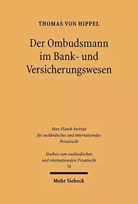 Couverture du produit · Der Ombudsmann im Bank- und Versicherungswesen: Eine rechtsdogmatische und -vergleichende Untersuchung. Diss. Univ. Göttingen (