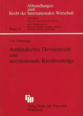 Couverture du produit · Ausländisches Devisenrecht und internationale Kreditverträge
