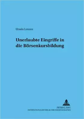 Couverture du produit · Unerlaubte Eingriffe in die Börsenkursbildung (Frankfurter wirtschaftsrechtliche Studien)