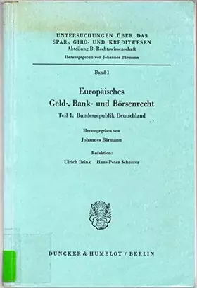 Couverture du produit · Bundesrepublik Deutschland (Europäisches Geld-, Bank- und Börsenrecht , Band 1)
