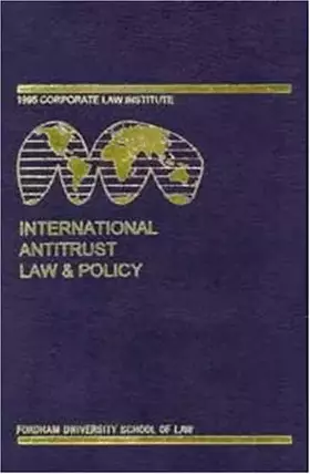 Couverture du produit · International Antitrust Law & Policy: Fordham Corporate Law 1999