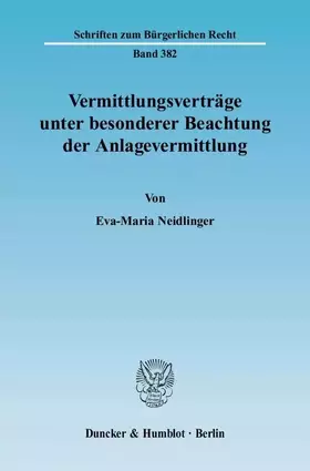 Couverture du produit · Vermittlungsverträge unter besonderer Beachtung der Anlagevermittlung.: Dissertationsschrift (Schriften zum Bürgerlichen Recht)