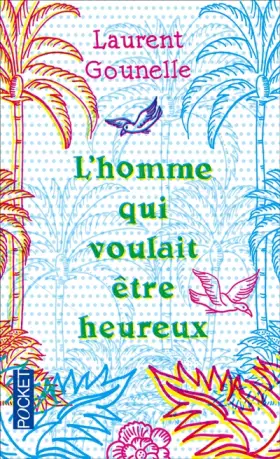 Couverture du produit · HOMME QUI VOULAIT ETRE HEUREUX