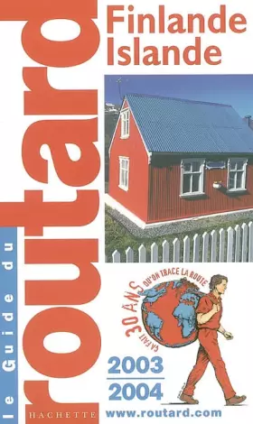 Couverture du produit · Guide du Routard : Finlande - Islande 2003/2004