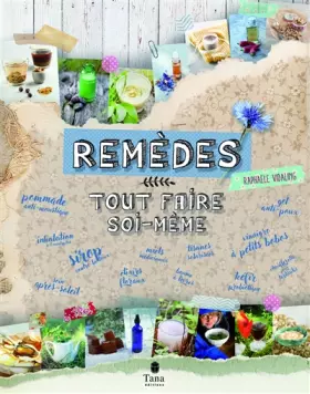 Couverture du produit · Remèdes naturels : tout faire soi-même