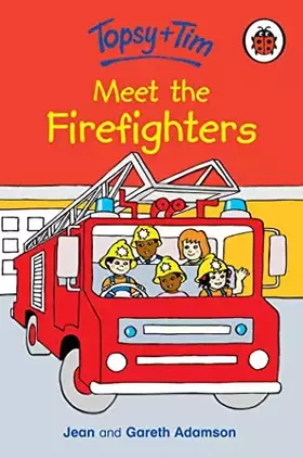 Couverture du produit · Topsy And Tim Meet The Firefighters (mini)