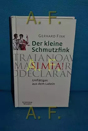 Couverture du produit · Der kleine Schmutzfink: Unflätiges aus dem Latein