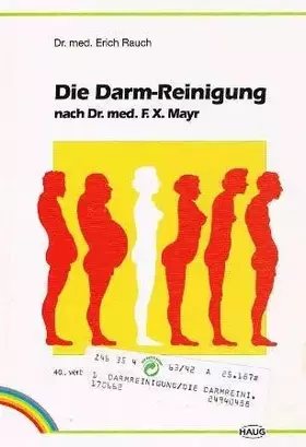 Couverture du produit · Die Darm-Reinigung. Nach Dr. med. F. X. Mayr