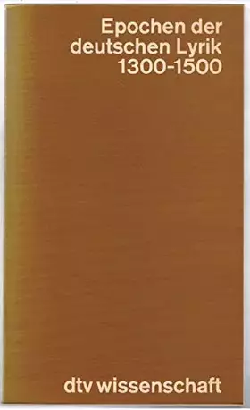 Couverture du produit · Epochen der deutschen Lyrik 2. 1300-1500