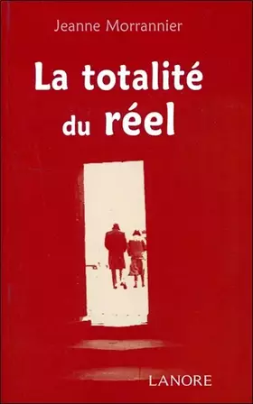 Couverture du produit · La Totalité du réel : la matière et l'esprit