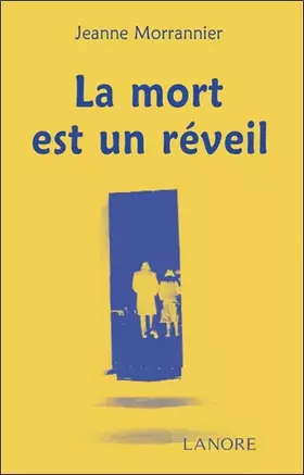 Couverture du produit · LA MORT EST UN REVEIL