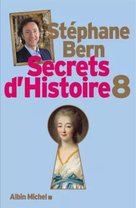 Couverture du produit · Secrets d'Histoire - tome 8