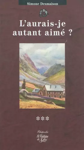 Couverture du produit · L'aurais-je autant aimé ?
