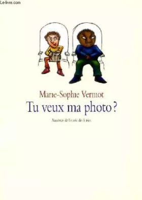 Couverture du produit · Tu veux ma photo ?