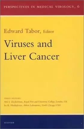 Couverture du produit · Viruses and Liver Cancer (Volume 6) (Perspectives in Medical Virology, Volume 6)