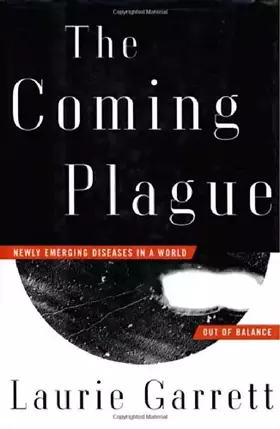 Couverture du produit · The Coming Plague: Newly Emerging Diseases in a World Out of Balance