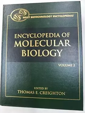 Couverture du produit · Encyclopedia of Molecular Biology, Volume 2