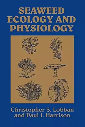 Couverture du produit · Seaweed Ecology and Physiology