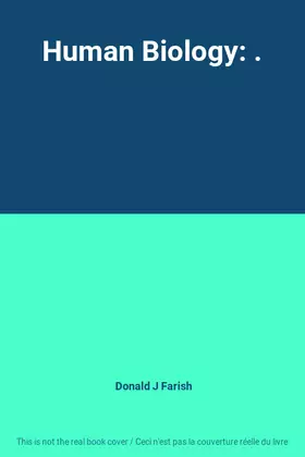 Couverture du produit · Human Biology: .