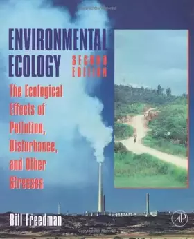 Couverture du produit · Environmental Ecology: The Ecological Effects of Pollution, Disturbance, and Other Stresses