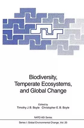 Couverture du produit · Biodiversity, Temperate Ecosystems, and Global Change: Proceedings of the NATO Advanced Research Workshop on Biodiversity, Temp