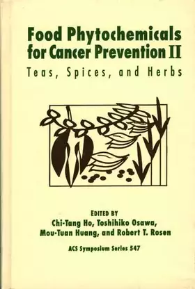 Couverture du produit · Food Phytochemicals for Cancer Prevention II (ACS Symposium Series)