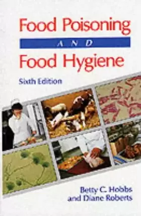 Couverture du produit · Food Poisoning and Food Hygiene, 6Ed