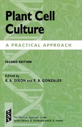 Couverture du produit · Plant Cell Culture: A Practical Approach (Practical Approach Series)