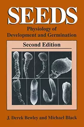 Couverture du produit · Seeds: Physiology of Development and Germination (Language of Science)