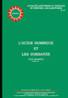 Couverture du produit · L'Acide Sorbique Et Les Sorbates. No 47