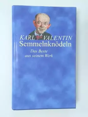 Couverture du produit · Semmelnknödeln - Das Beste aus seinem Werk