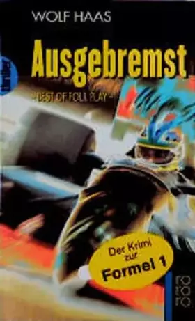 Couverture du produit · Ausgebremst: Best of Foul Play