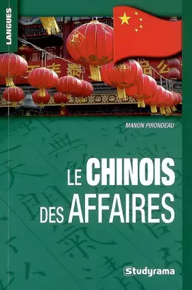 Couverture du produit · Le chinois des affaires
