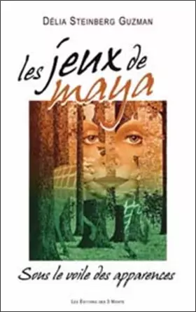 Couverture du produit · Jeux de Maya - Sous le voile. les apparences