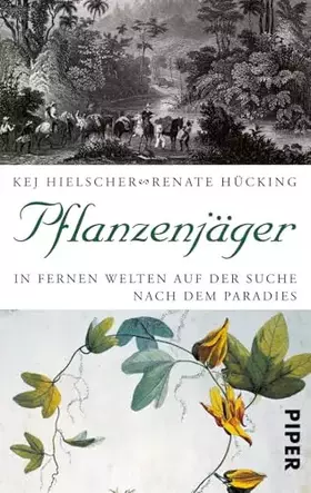 Couverture du produit · Pflanzenjäger: In fernen Welten auf der Suche nach dem Paradies