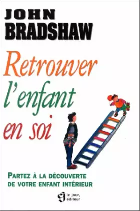 Couverture du produit · Retrouver l'enfant en soi