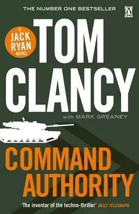 Couverture du produit · Command Authority: INSPIRATION FOR THE THRILLING AMAZON PRIME SERIES JACK RYAN