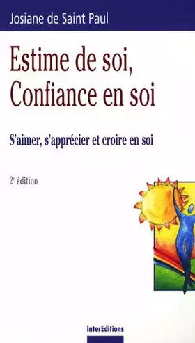 Couverture du produit · Estime de soi, confiance en soi : S'aimer, s'apprécier et croire en soi
